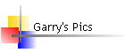 Garry's Pics